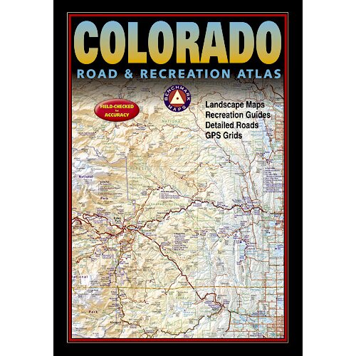 National Geographic Maps Benchmark Colorado Road And Recreation Atlas 3rd Edition Wayfair 1810